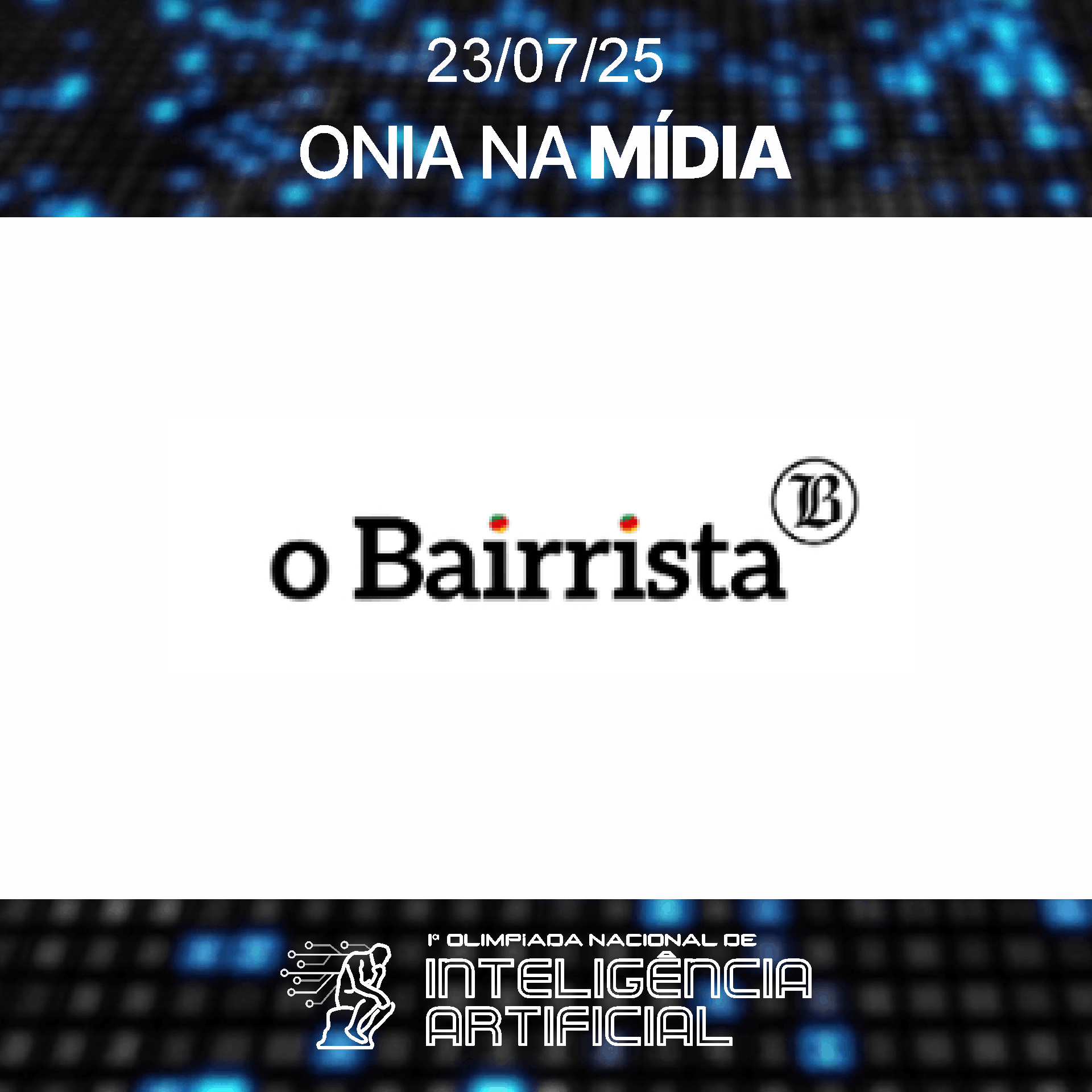 O BAIRRISTA - 23/07/2025